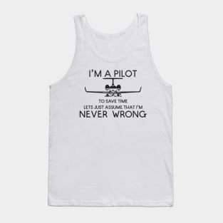 Pilots are always right Tank Top